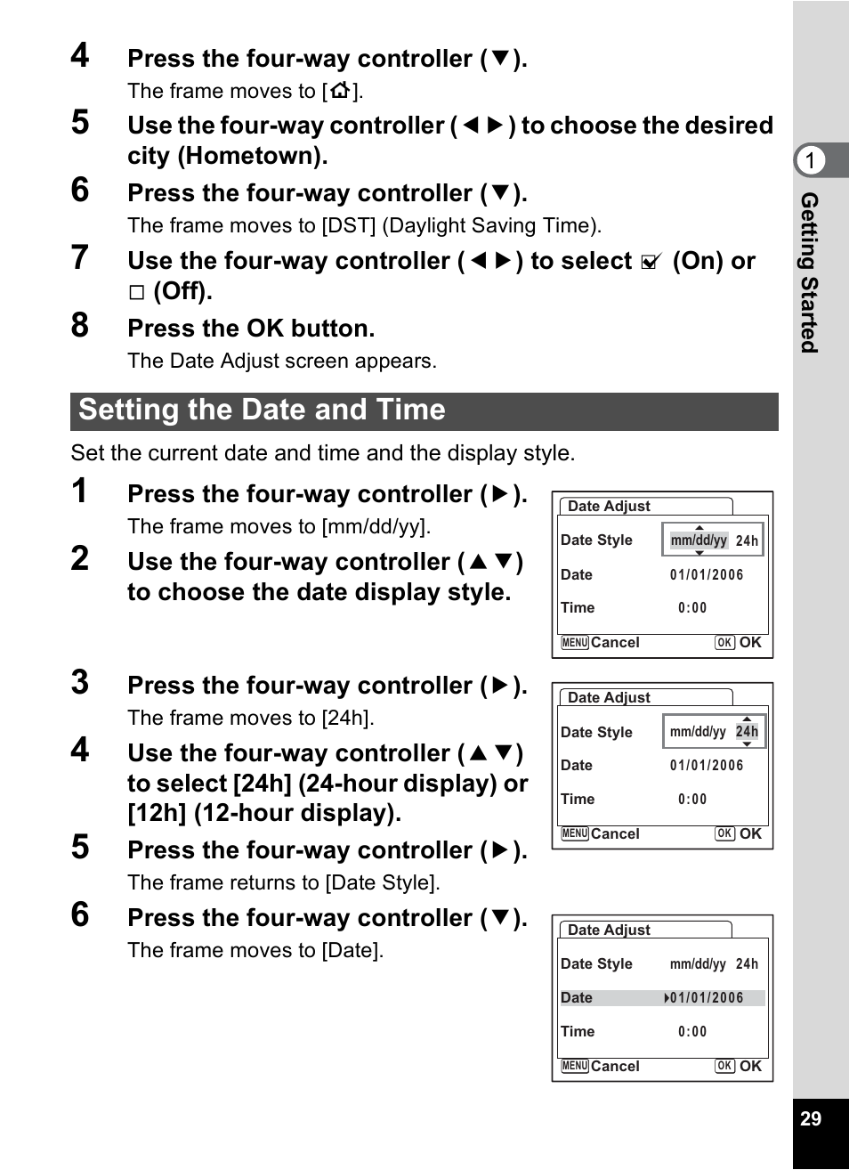 Setting the date and time, Tting the, Date and time | P.29, Press the four-way controller ( 3 ), Press the ok button, Press the four-way controller ( 5 ) | Pentax Optios7 User Manual | Page 31 / 192