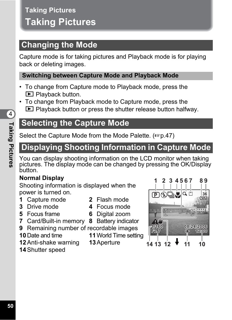 Taking pictures, Changing the mode, Selecting the capture mode | Displaying shooting information in capture mode, P.50) | Pentax Optios7 User Manual | Page 52 / 192