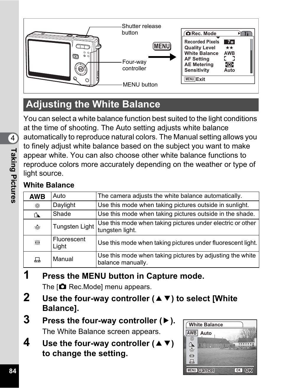 Adjusting the white balance, P.84, P.84) | Press the menu button in capture mode, Press the four-way controller ( 5 ), The white balance screen appears | Pentax Optios7 User Manual | Page 86 / 192