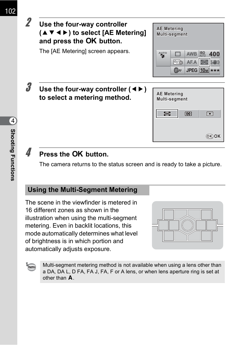 Press the 4 button, Using the multi-segment metering | Pentax K-m/K2000 User Manual | Page 104 / 280