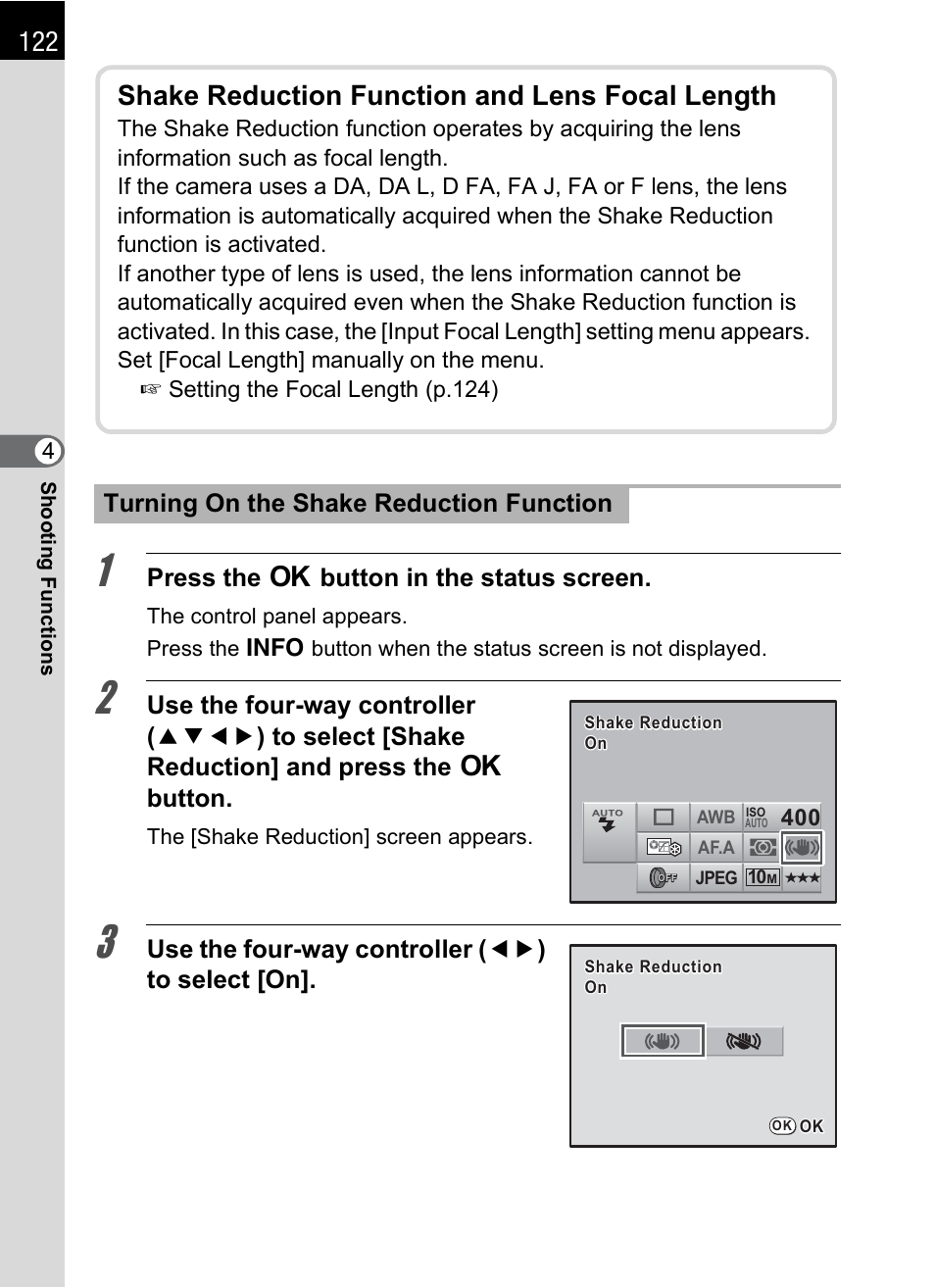 Shake reduction function and lens focal length, Press the 4 button in the status screen | Pentax K-m/K2000 User Manual | Page 124 / 280