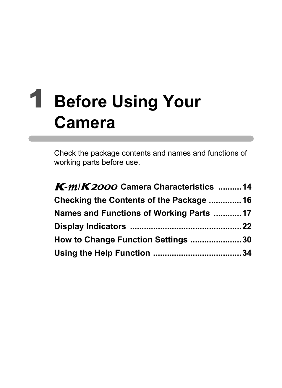 1 before using your camera, Before using your camera | Pentax K-m/K2000 User Manual | Page 15 / 280