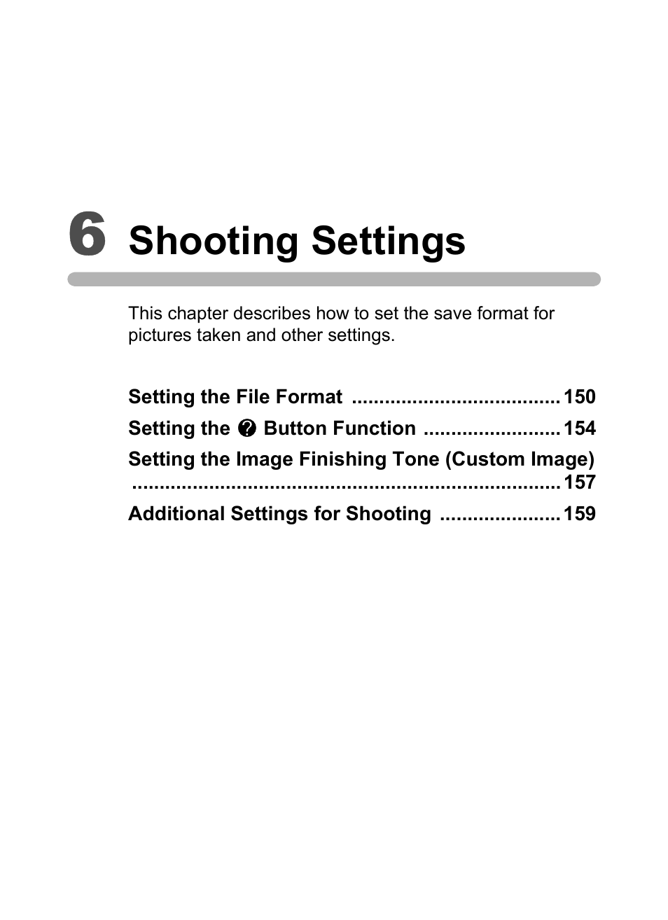 6 shooting settings, Shooting settings | Pentax K-m/K2000 User Manual | Page 151 / 280