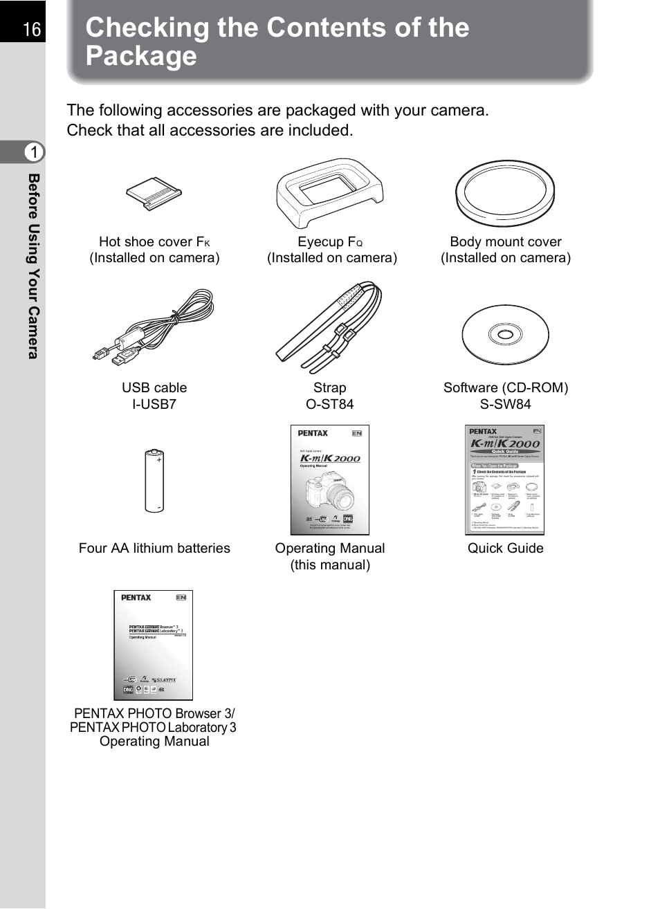 Checking the contents of the package | Pentax K-m/K2000 User Manual | Page 18 / 280