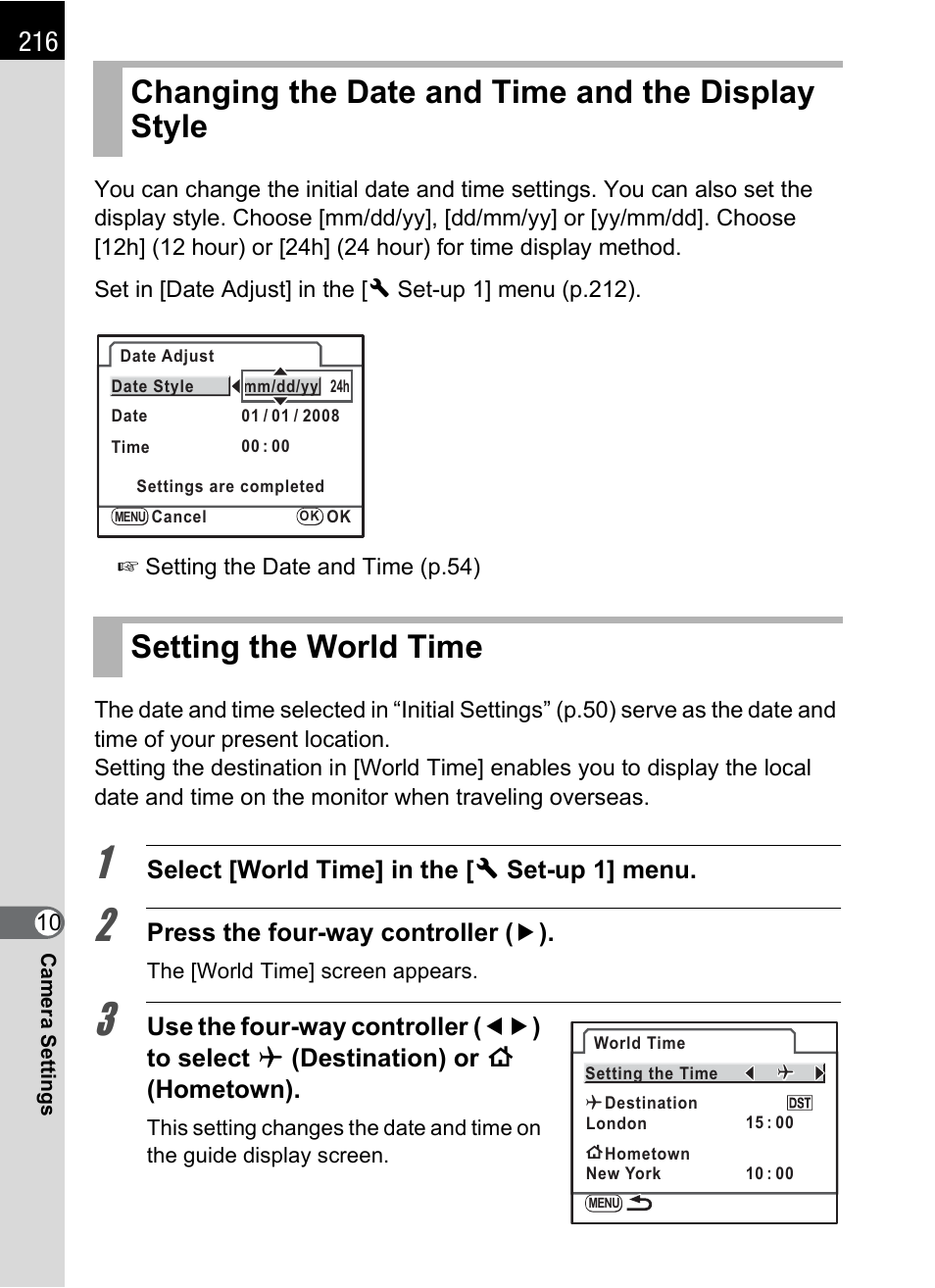Changing the date and time and the display style, Setting the world time, P.216) | P.216, Select [world time ] in the [ r set-up 1] menu, Press the four-way controller ( 5 ) | Pentax K-m/K2000 User Manual | Page 218 / 280
