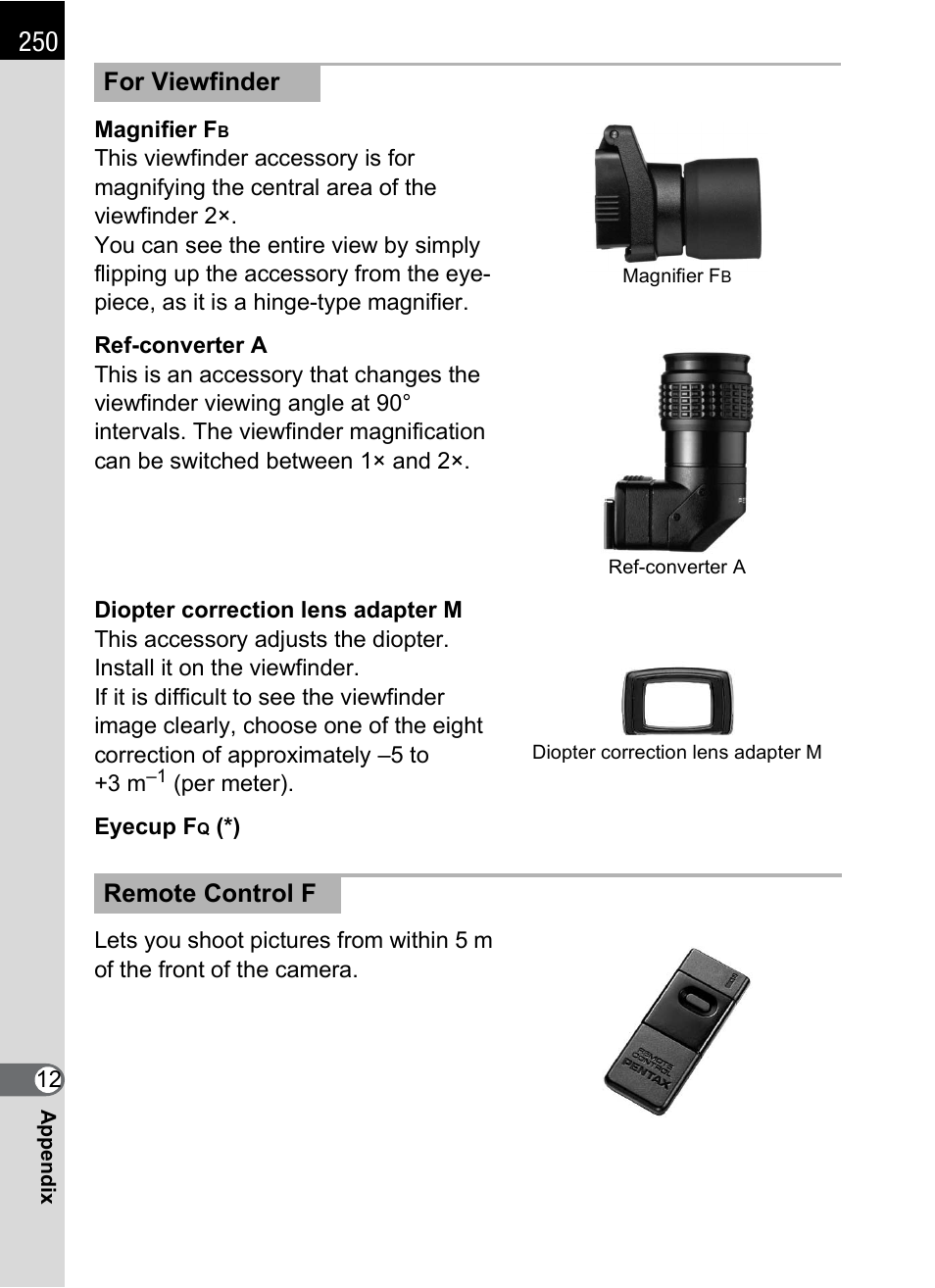 For viewfinder remote control f | Pentax K-m/K2000 User Manual | Page 252 / 280