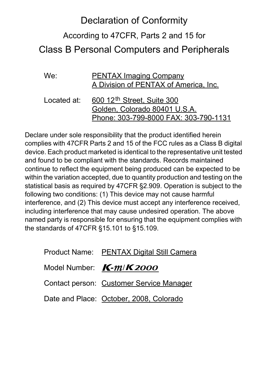 Declaration of conformity, Class b personal computers and peripherals | Pentax K-m/K2000 User Manual | Page 277 / 280