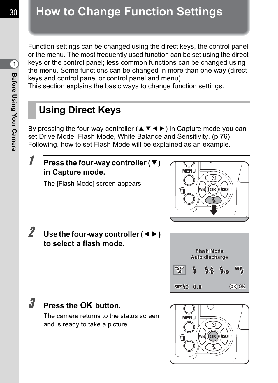How to change function settings, Using direct keys | Pentax K-m/K2000 User Manual | Page 32 / 280