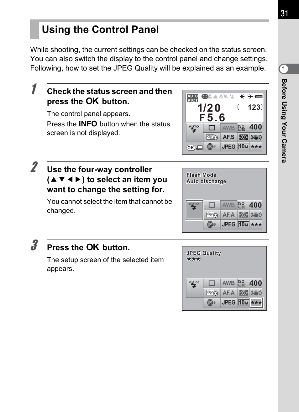 Using the control panel, Press the 4 button | Pentax K-m/K2000 User Manual | Page 33 / 280