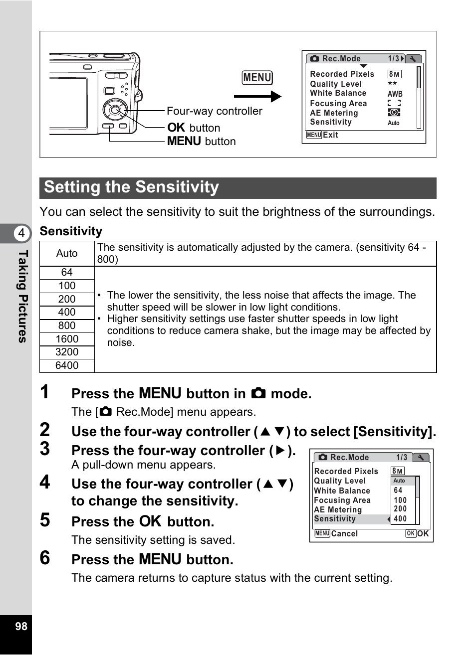 Setting the sensitivity, Y (p.98), P.98) | P.98, Press the 3 button in a mode, Press the four-way controller ( 5 ), Press the 4 button, Press the 3 button | Pentax Optio M50 User Manual | Page 100 / 212