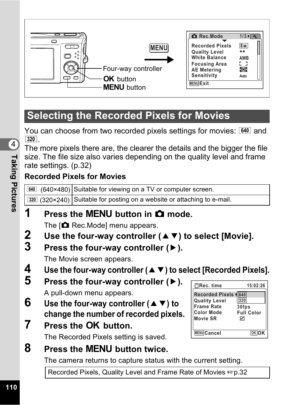 Selecting the recorded pixels for movies, P.110, Press the 3 button in a mode | Press the four-way controller ( 5 ), Press the 4 button, Press the 3 button twice | Pentax Optio M50 User Manual | Page 112 / 212