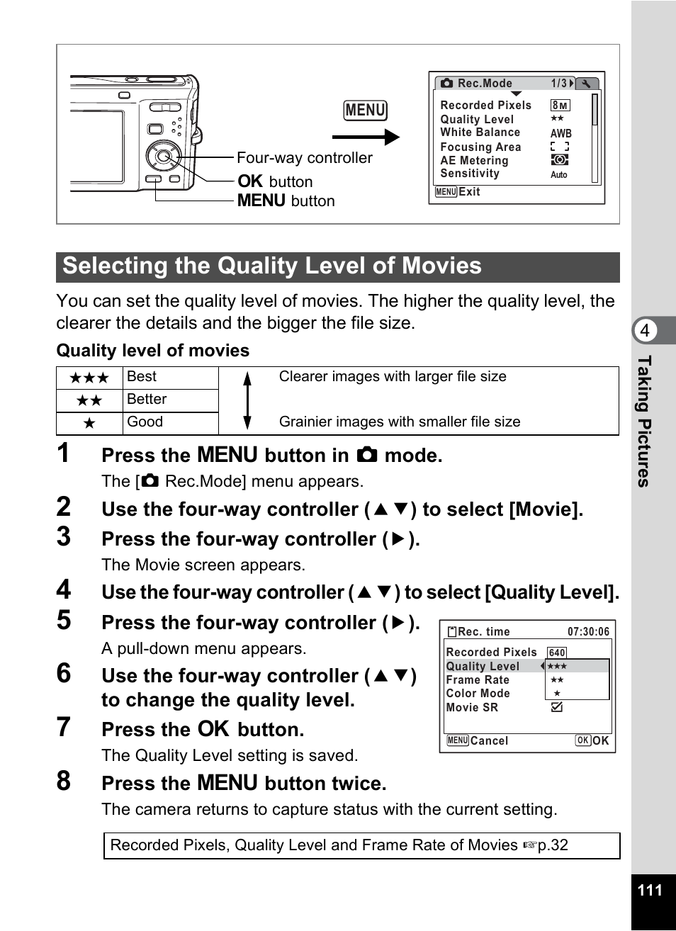 Selecting the quality level of movies, Selecting the quality level of movies 1p.111, P.111 | Press the 3 button in a mode, Press the four-way controller ( 5 ), Press the 4 button, Press the 3 button twice | Pentax Optio M50 User Manual | Page 113 / 212