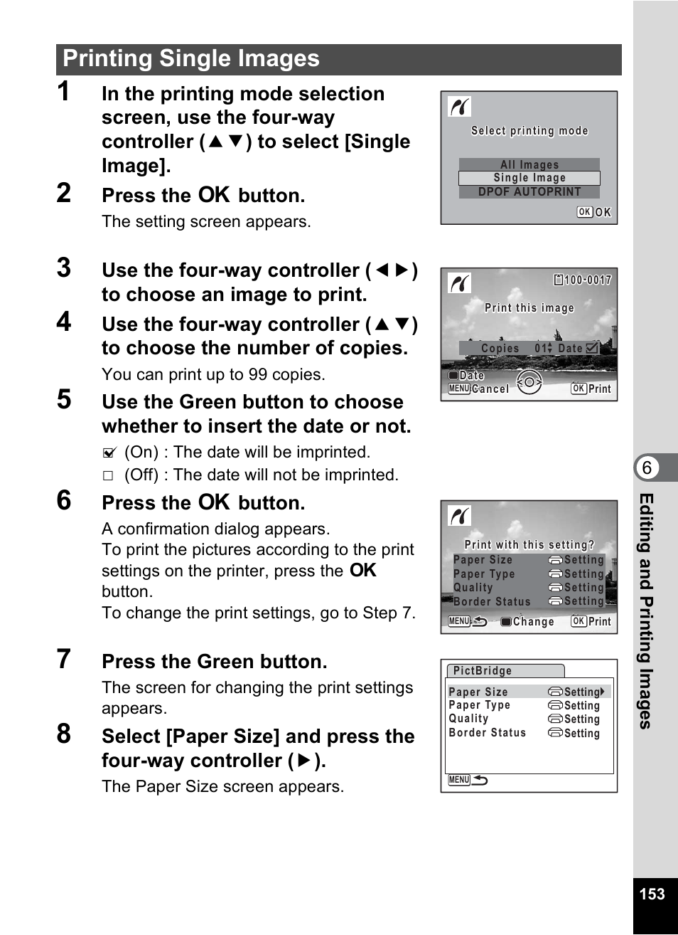 Printing single images, Press the 4 button, Press the green button | 6editin g an d printi ng im age s | Pentax Optio M50 User Manual | Page 155 / 212