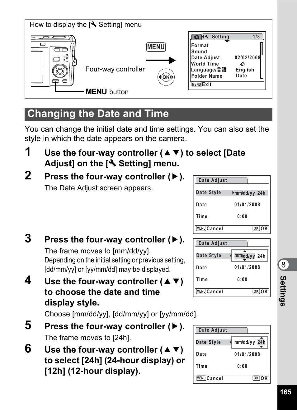 Changing the date and time, In “changing the date, And time | 1p.165), In “changing the date and, Time” (p.165), P.165, Press the four-way controller ( 5 ) | Pentax Optio M50 User Manual | Page 167 / 212