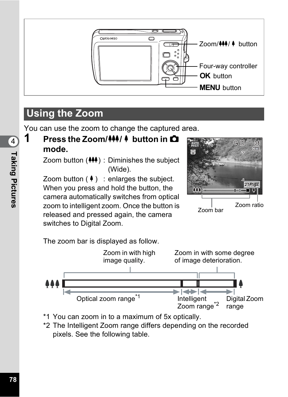 Using the zoom, P.78), Press the zoom/ w / x button in a mode | Pentax Optio M50 User Manual | Page 80 / 212