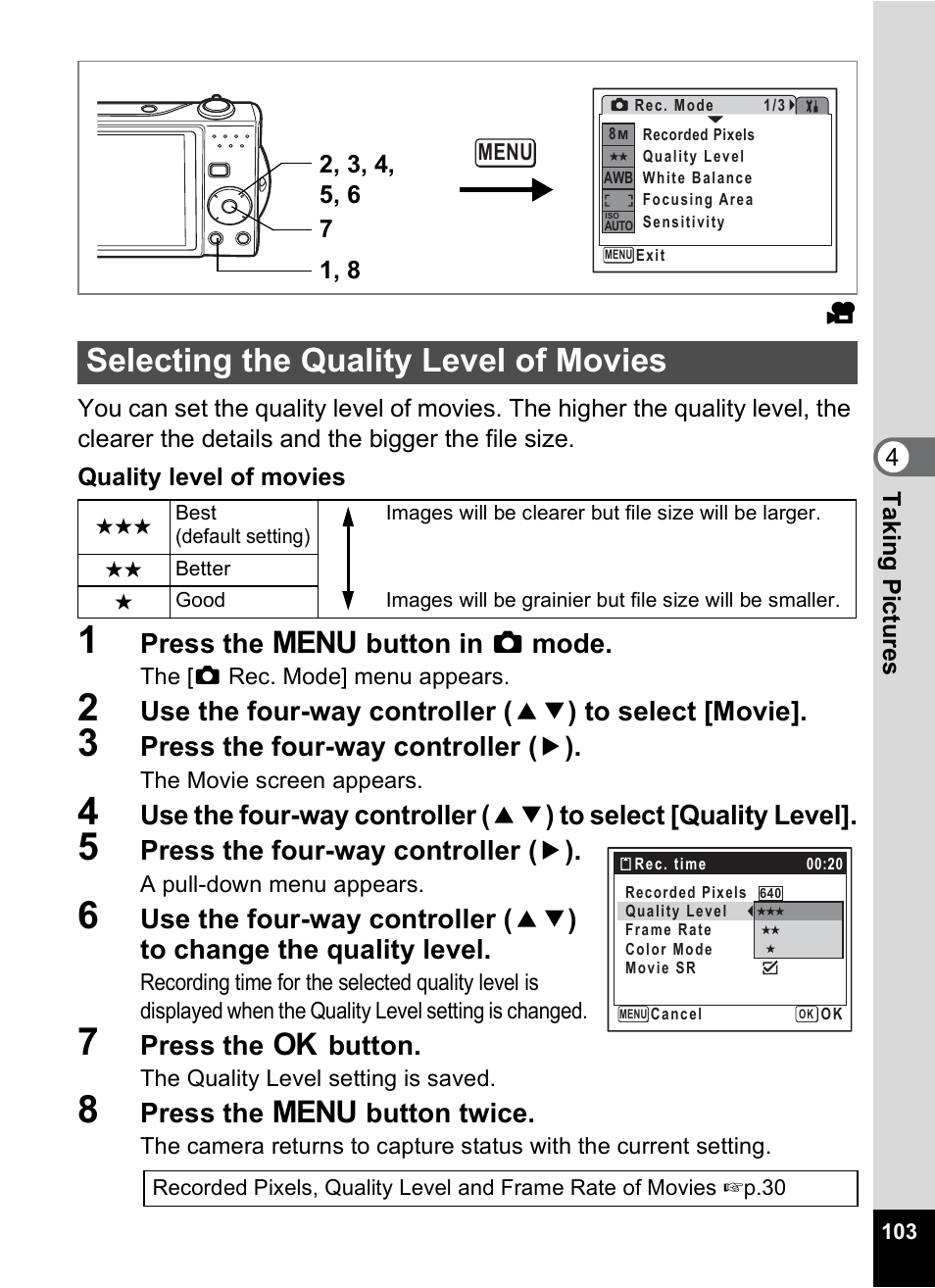 Selecting the quality level of movies, Selecting the quality level of movies 1p.103, P.103 | Press the 3 button in a mode, Press the four-way controller ( 5 ), Press the 4 button, Press the 3 button twice | Pentax Optio V10 User Manual | Page 105 / 192