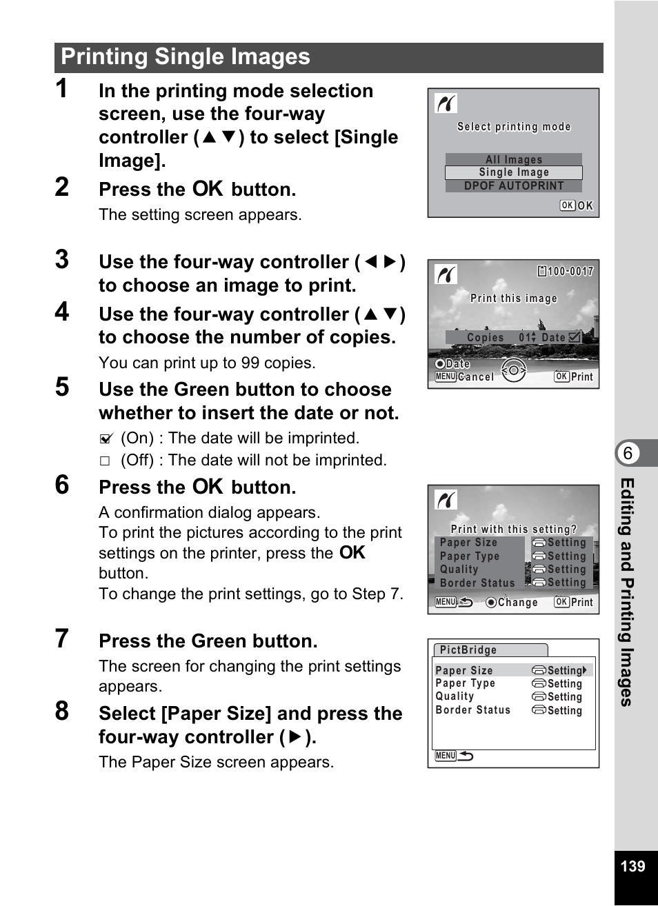 Printing single images, Press the 4 button, Press the green button | 6editin g an d printi ng im age s | Pentax Optio V10 User Manual | Page 141 / 192
