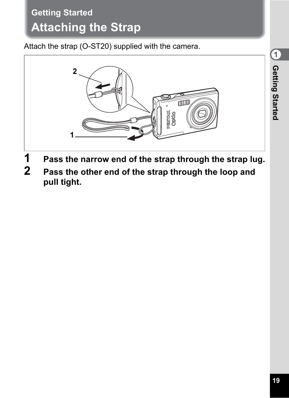 Getting started, Attaching the strap | Pentax Optio V10 User Manual | Page 21 / 192