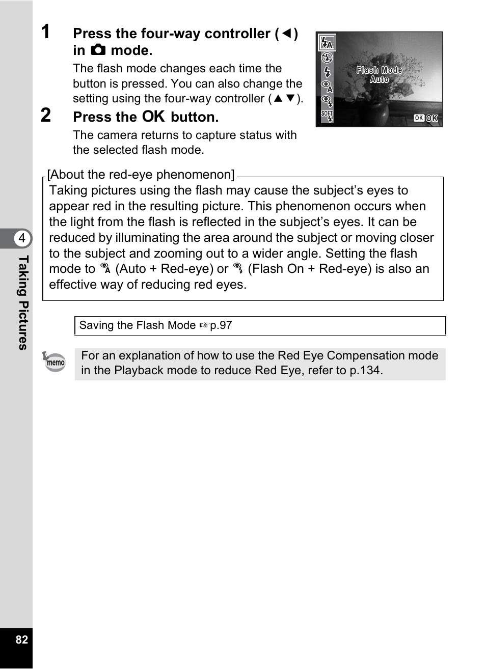 Press the four-way controller ( 4 ) in a mode, Press the 4 button | Pentax Optio V10 User Manual | Page 84 / 192