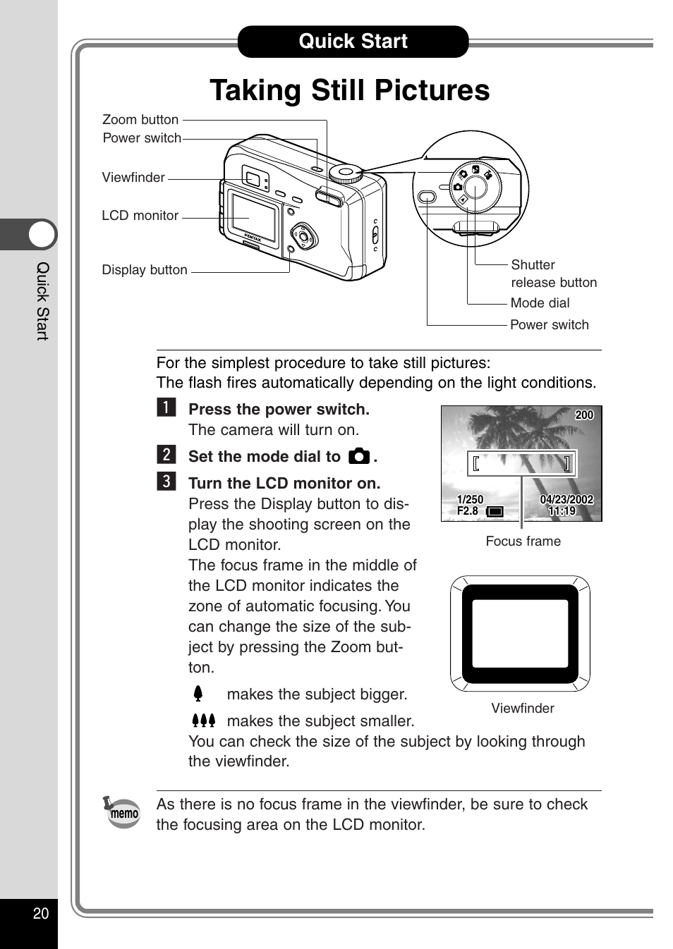 Quick start, Taking still pictures | Pentax Optio 230 User Manual | Page 22 / 124