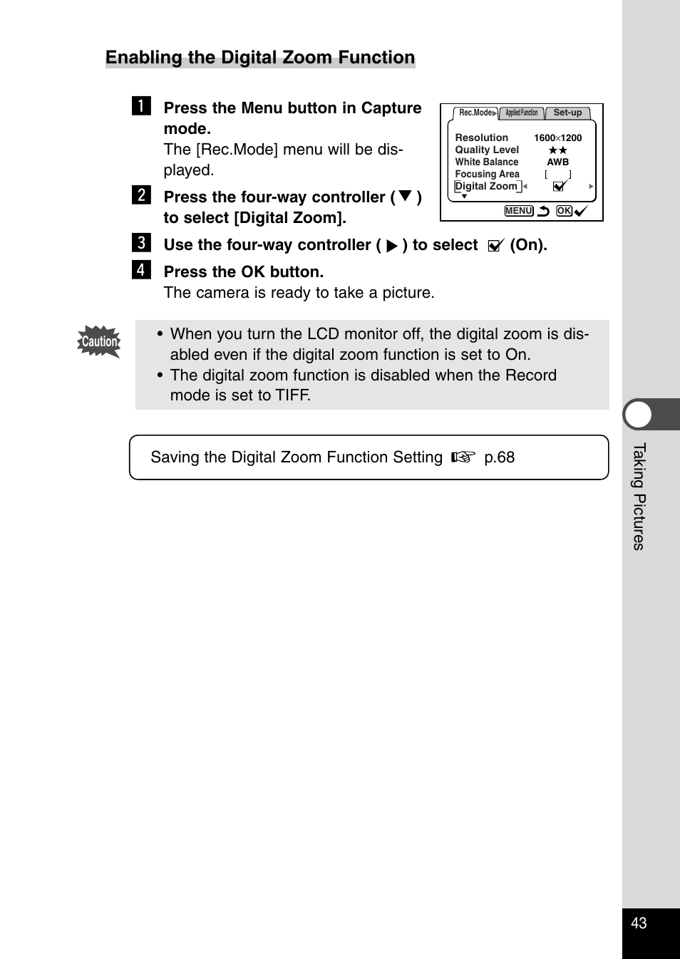 Enabling the digital zoom function | Pentax Optio 230 User Manual | Page 45 / 124