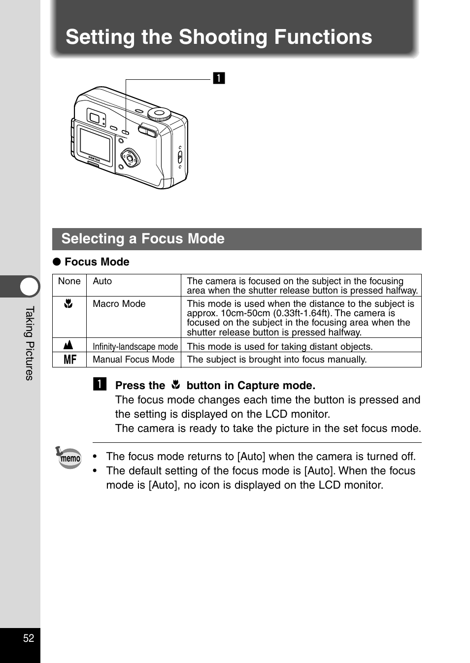 Setting the shooting functions, Selecting a focus mode | Pentax Optio 230 User Manual | Page 54 / 124