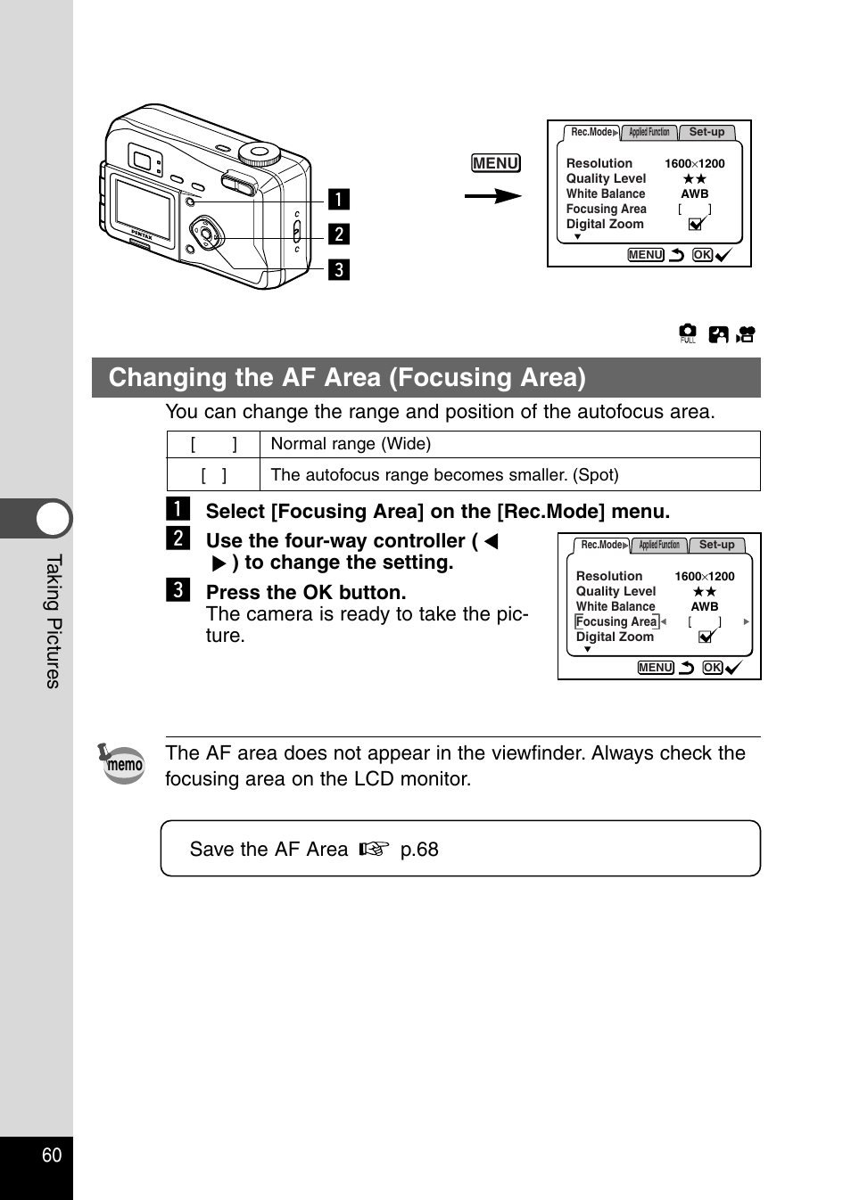 Changing the af area (focusing area), Zc x, 60 t aking pictures | Select [focusing area] on the [rec.mode] menu | Pentax Optio 230 User Manual | Page 62 / 124
