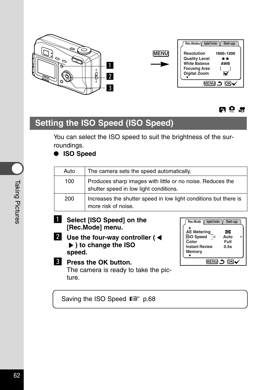 Setting the iso speed (iso speed), Zc x, 62 t aking pictures | Select [iso speed] on the [rec.mode] menu | Pentax Optio 230 User Manual | Page 64 / 124