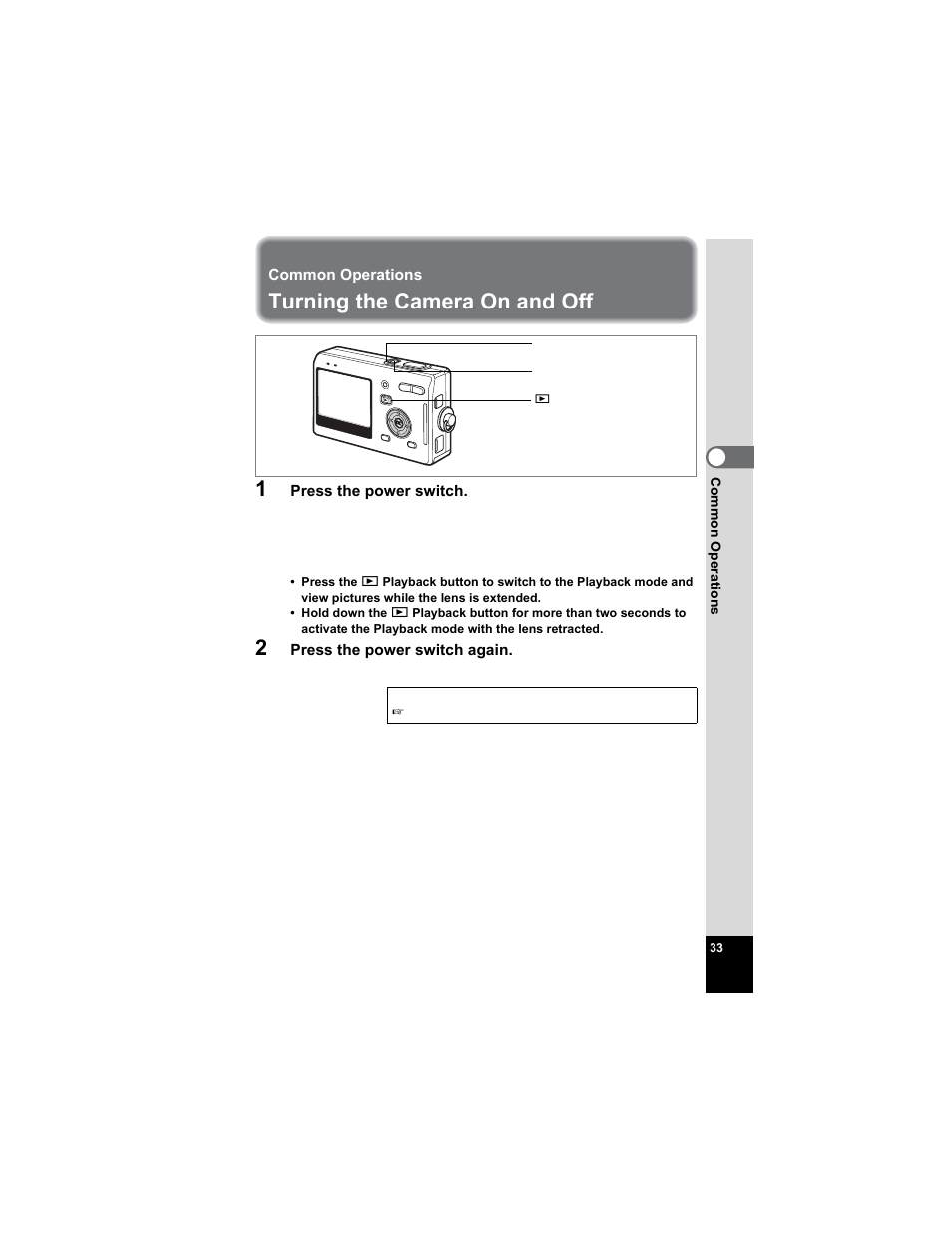 Common operations, Turning the camera on and off, Turning the camera on and off 1 | Pentax Optio S5n User Manual | Page 35 / 171