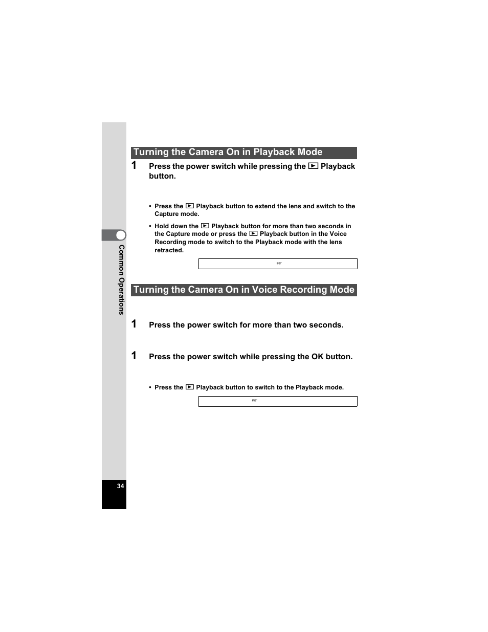 Turning the camera on in playback mode, Turning the camera on in voice recording mode | Pentax Optio S5n User Manual | Page 36 / 171