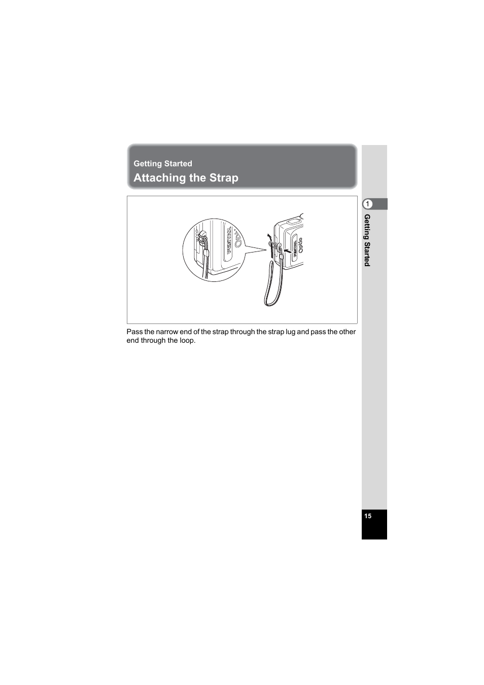 Getting started, Attaching the strap, 1 getting started | Pentax Model Optio S60 User Manual | Page 17 / 156