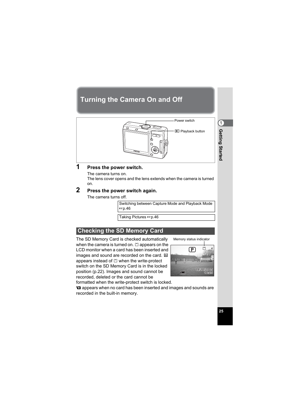 Turning the camera on and off, Checking the sd memory card, Turning the camera on and off 1 | Pentax Model Optio S60 User Manual | Page 27 / 156