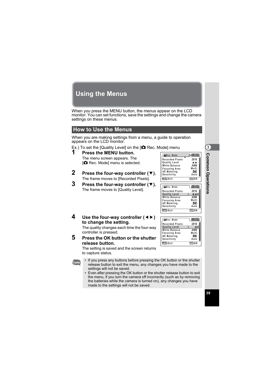 Using the menus, How to use the menus, 1p.39) | P.39), Press the menu button, Press the four-way controller ( 3 ), Press the ok button or the shutter release button | Pentax Model Optio S60 User Manual | Page 41 / 156