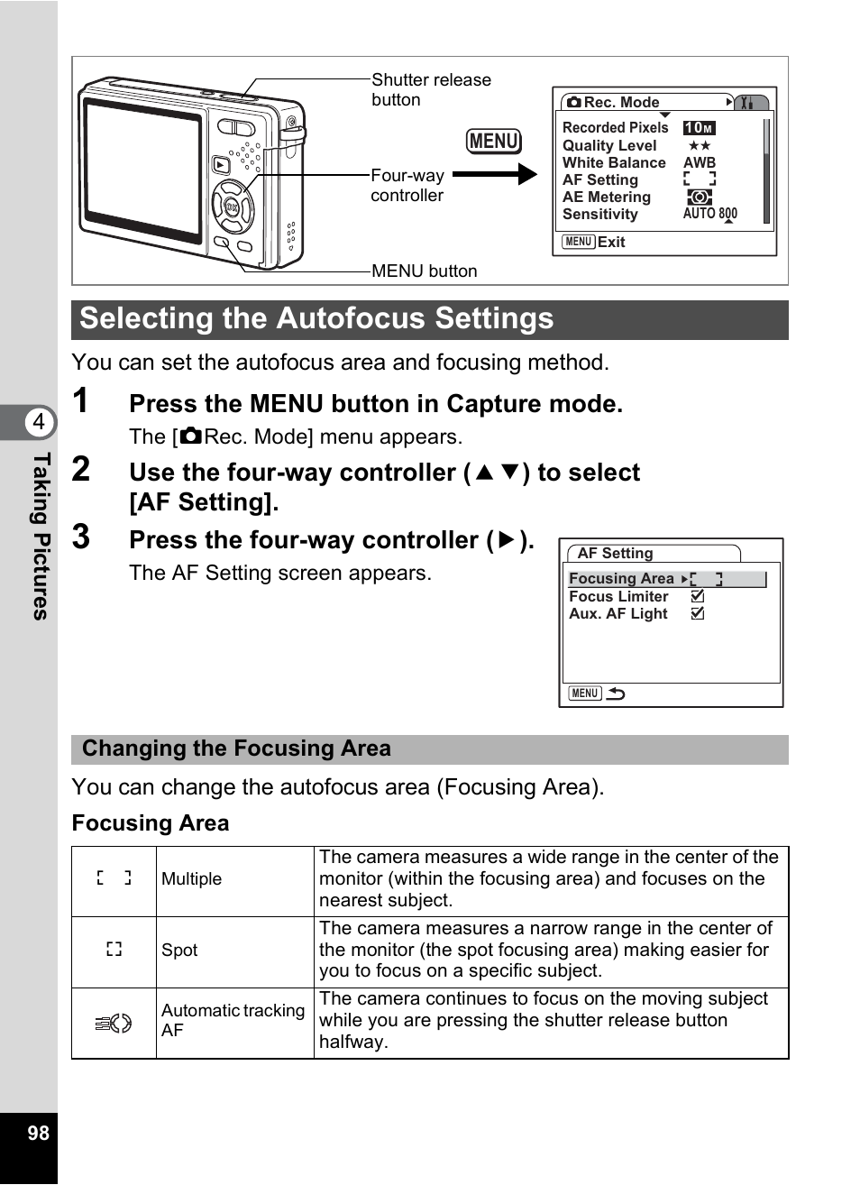 Selecting the autofocus settings, P.98, Press the menu button in capture mode | Press the four-way controller ( 5 ) | Pentax Optio S10 User Manual | Page 100 / 208