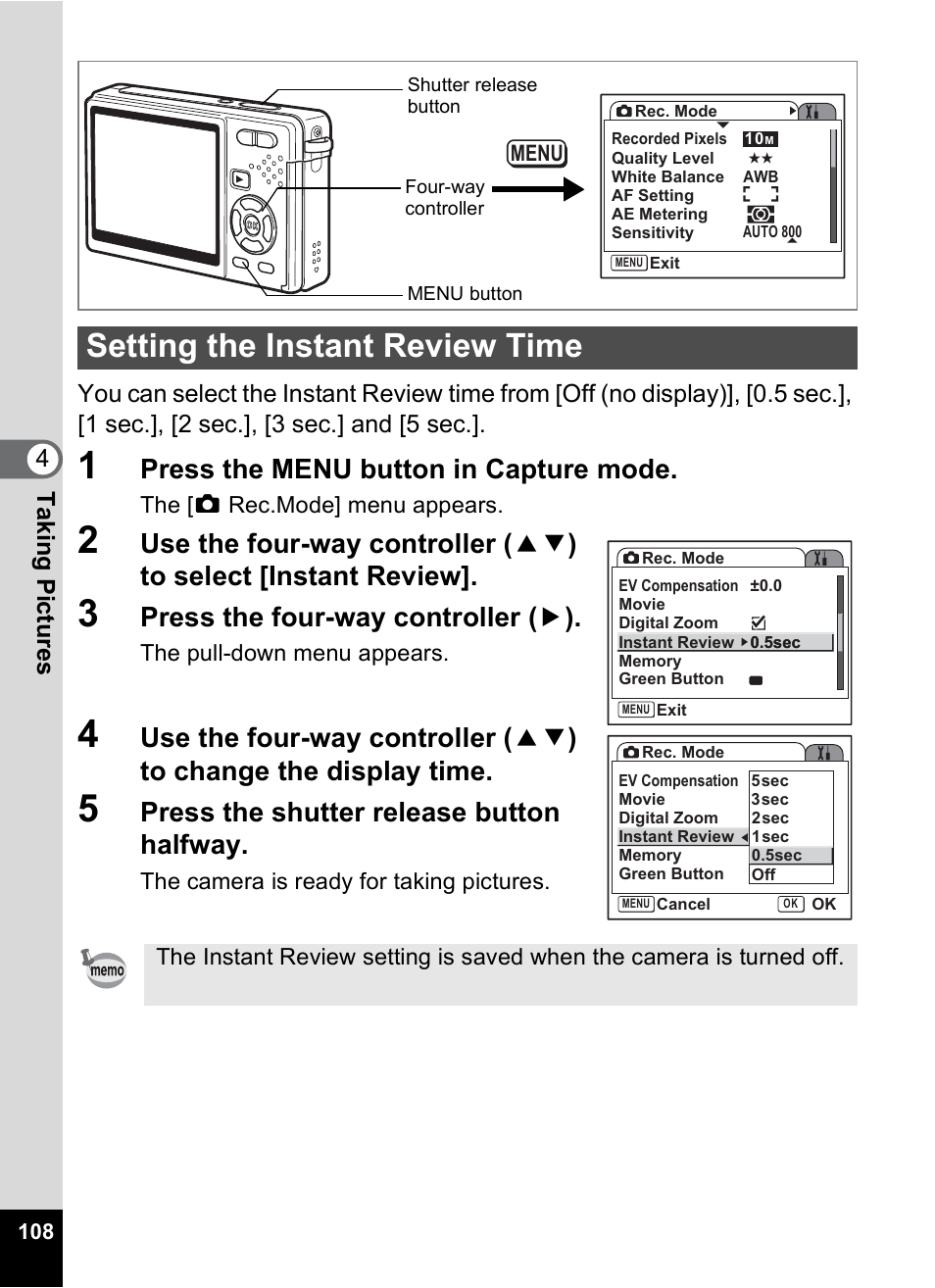 Setting the instant review time, P.108, Press the menu button in capture mode | Press the four-way controller ( 5 ), Press the shutter release button halfway | Pentax Optio S10 User Manual | Page 110 / 208