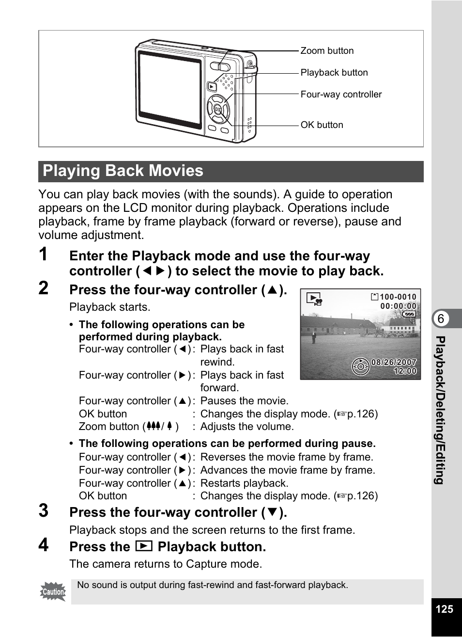 Playing back movies, P.125), Press the four-way controller ( 2 ) | Press the four-way controller ( 3 ), Press the q playback button | Pentax Optio S10 User Manual | Page 127 / 208