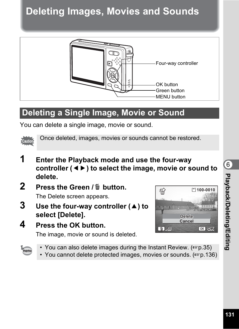 Deleting images, movies and sounds, Deleting a single image, movie or sound, P.131 | P.131), Press the green / i button, Press the ok button | Pentax Optio S10 User Manual | Page 133 / 208