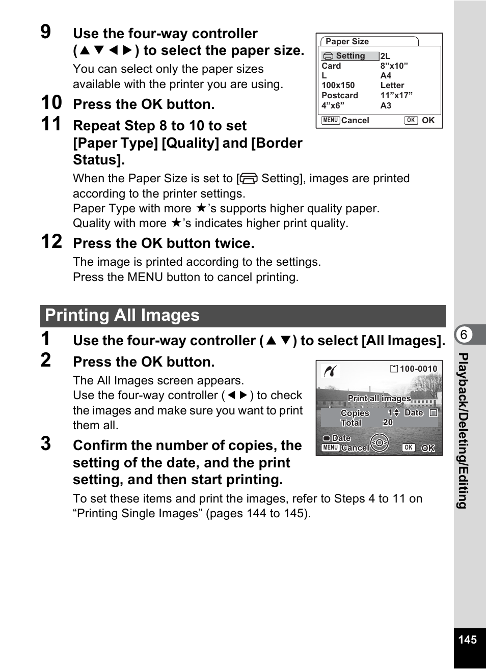 Printing all images, Press the ok button, Press the ok button twice | 6play bac k /d el eting /editi n g | Pentax Optio S10 User Manual | Page 147 / 208