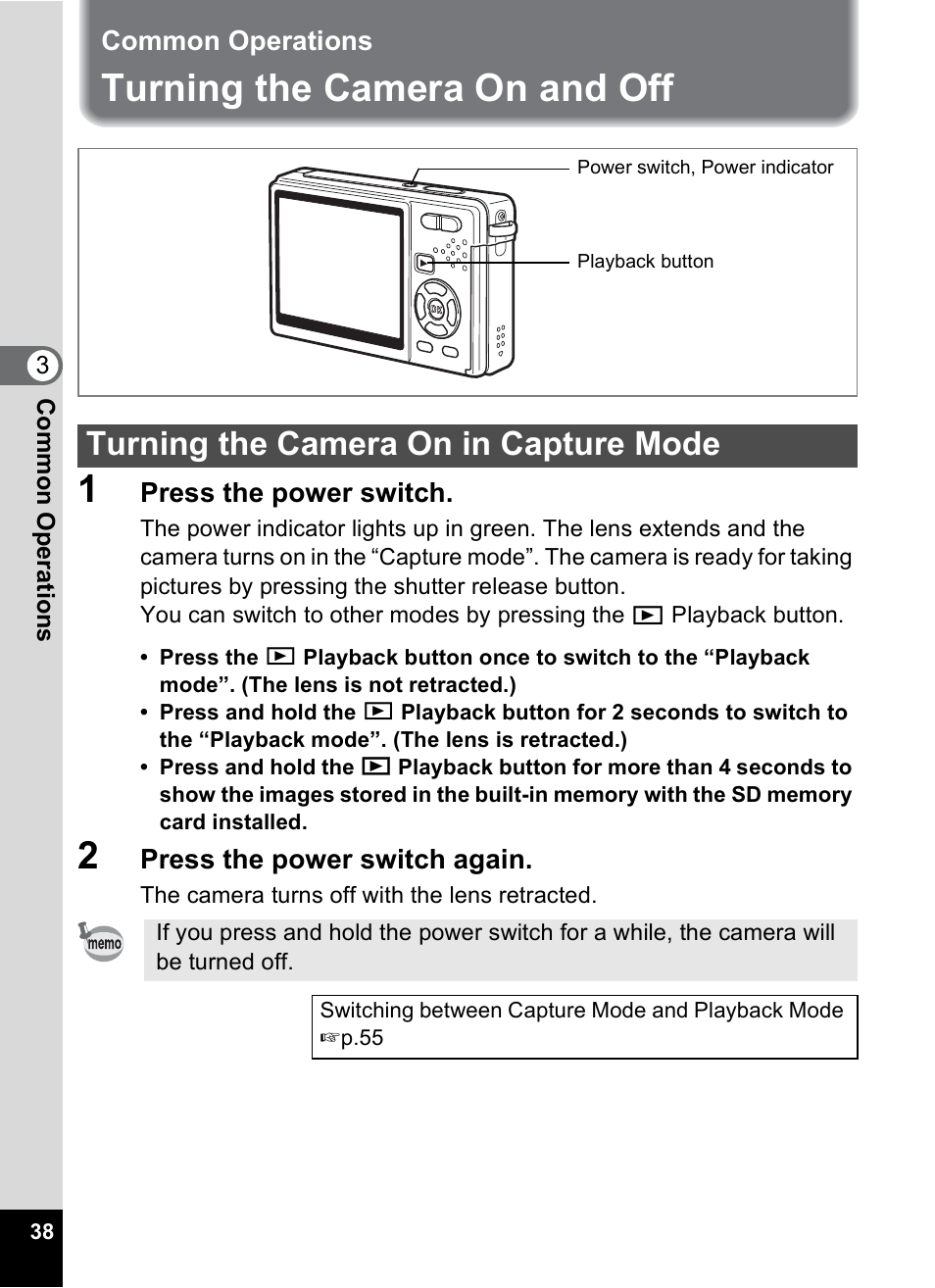 Common operations, Turning the camera on and off, Turning the camera on in capture mode | P.38), Turning the camera on and off 1 | Pentax Optio S10 User Manual | Page 40 / 208