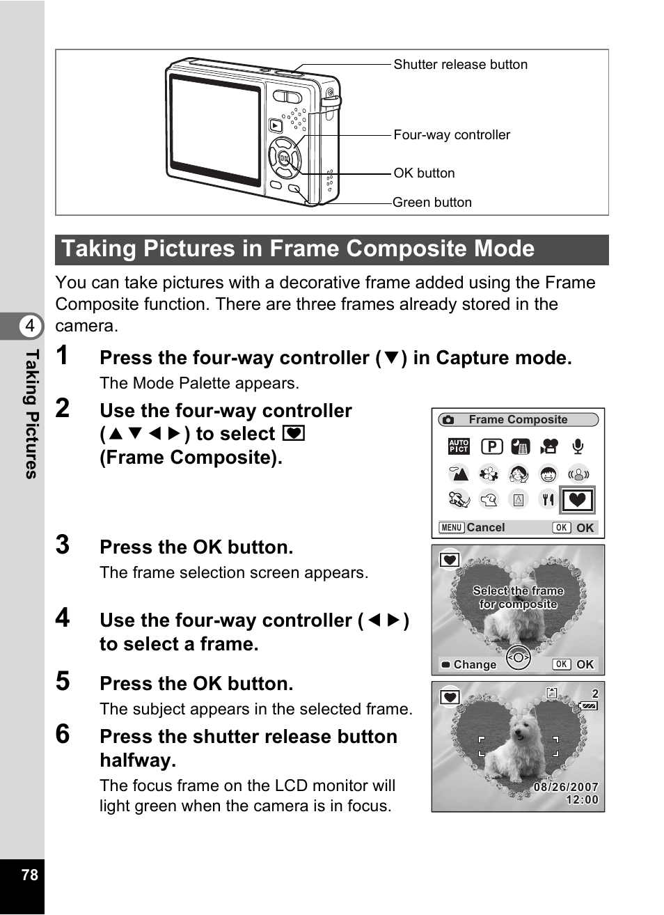Taking pictures in frame composite mode, Press the ok button, Press the shutter release button halfway | Pentax Optio S10 User Manual | Page 80 / 208