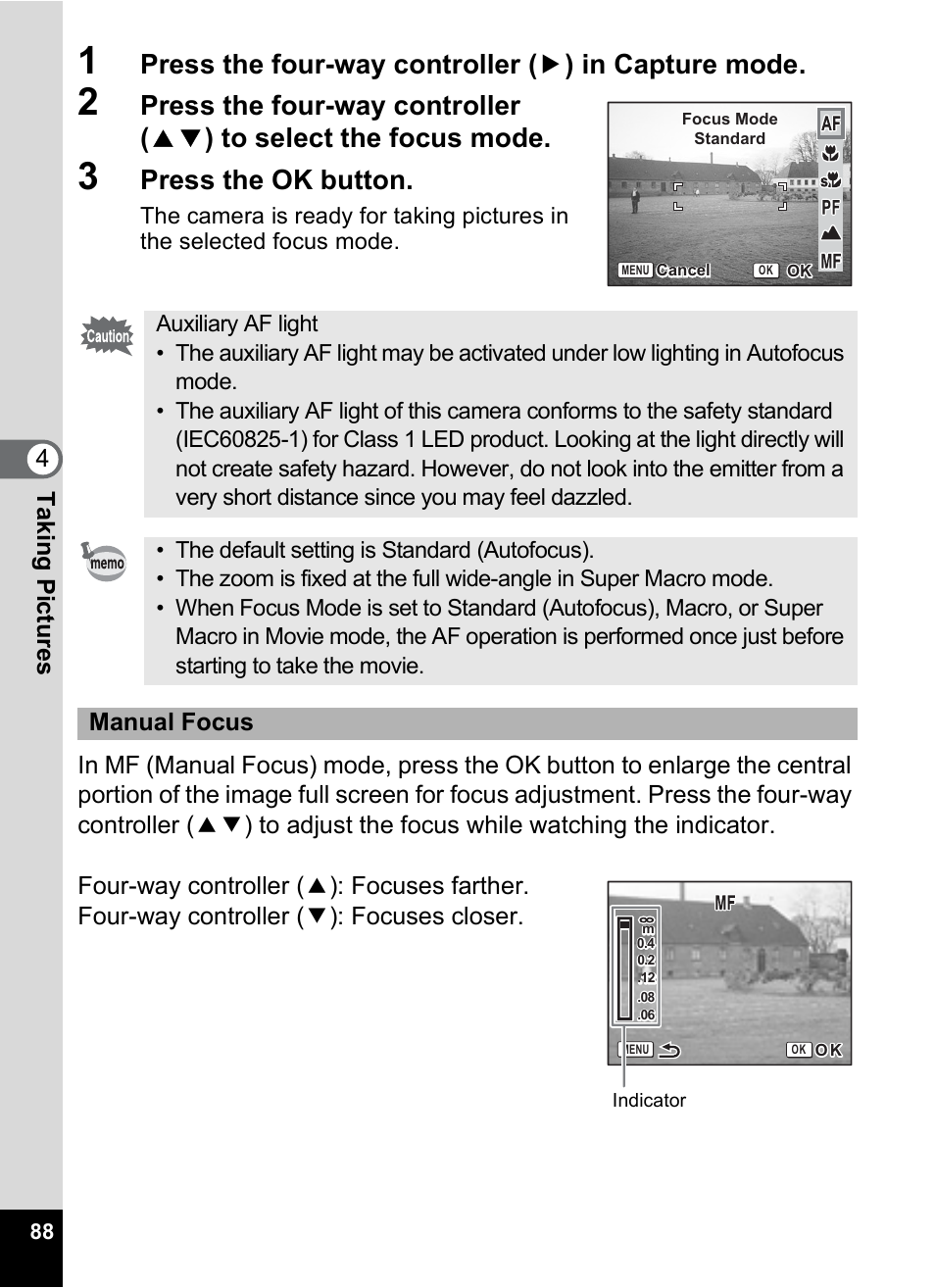 Press the ok button, Tak ing pi cture s 4, Manual focus | Pentax Optio S10 User Manual | Page 90 / 208