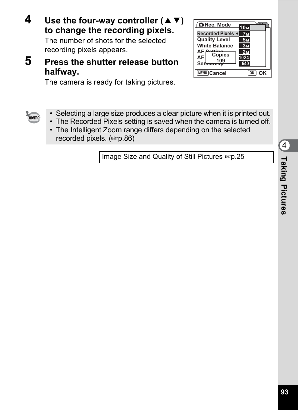 Press the shutter release button halfway, Tak ing pi cture s 4 | Pentax Optio S10 User Manual | Page 95 / 208