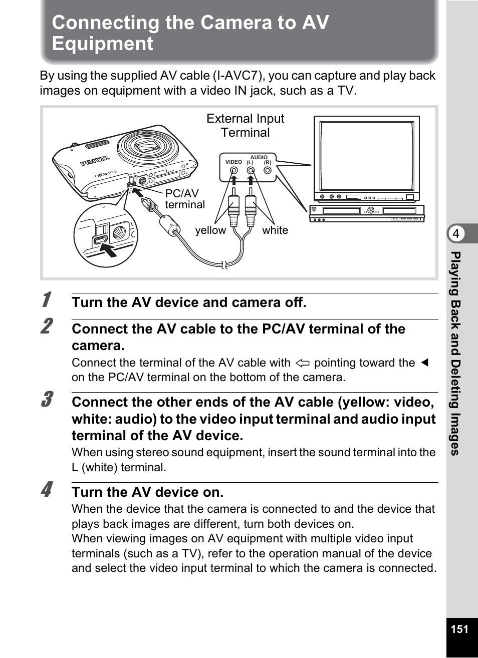 Connecting the camera to av equipment | Pentax Digtial Camera Optio P70 User Manual | Page 153 / 256