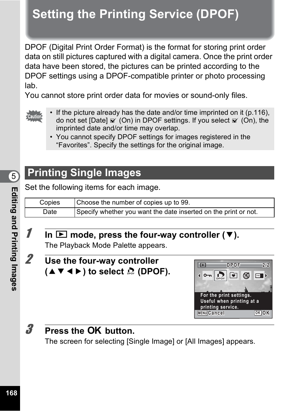 Setting the printing service (dpof), Printing single images, P.168 | Press the 4 button | Pentax Digtial Camera Optio P70 User Manual | Page 170 / 256