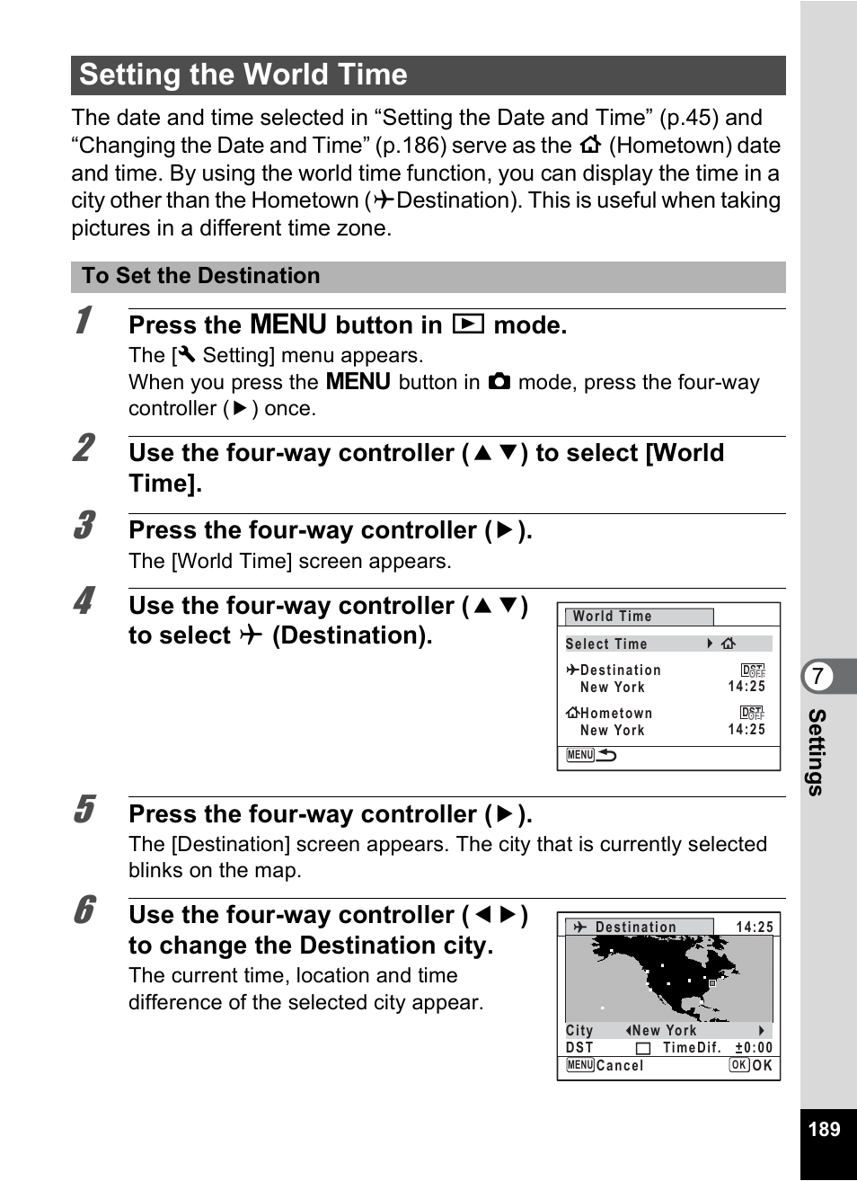 Setting the world time, Ng (p.189, P.189) | In “setting the, World time, 1p.189), P.189, Press the 3 button in q mode, Press the four-way controller ( 5 ) | Pentax Digtial Camera Optio P70 User Manual | Page 191 / 256