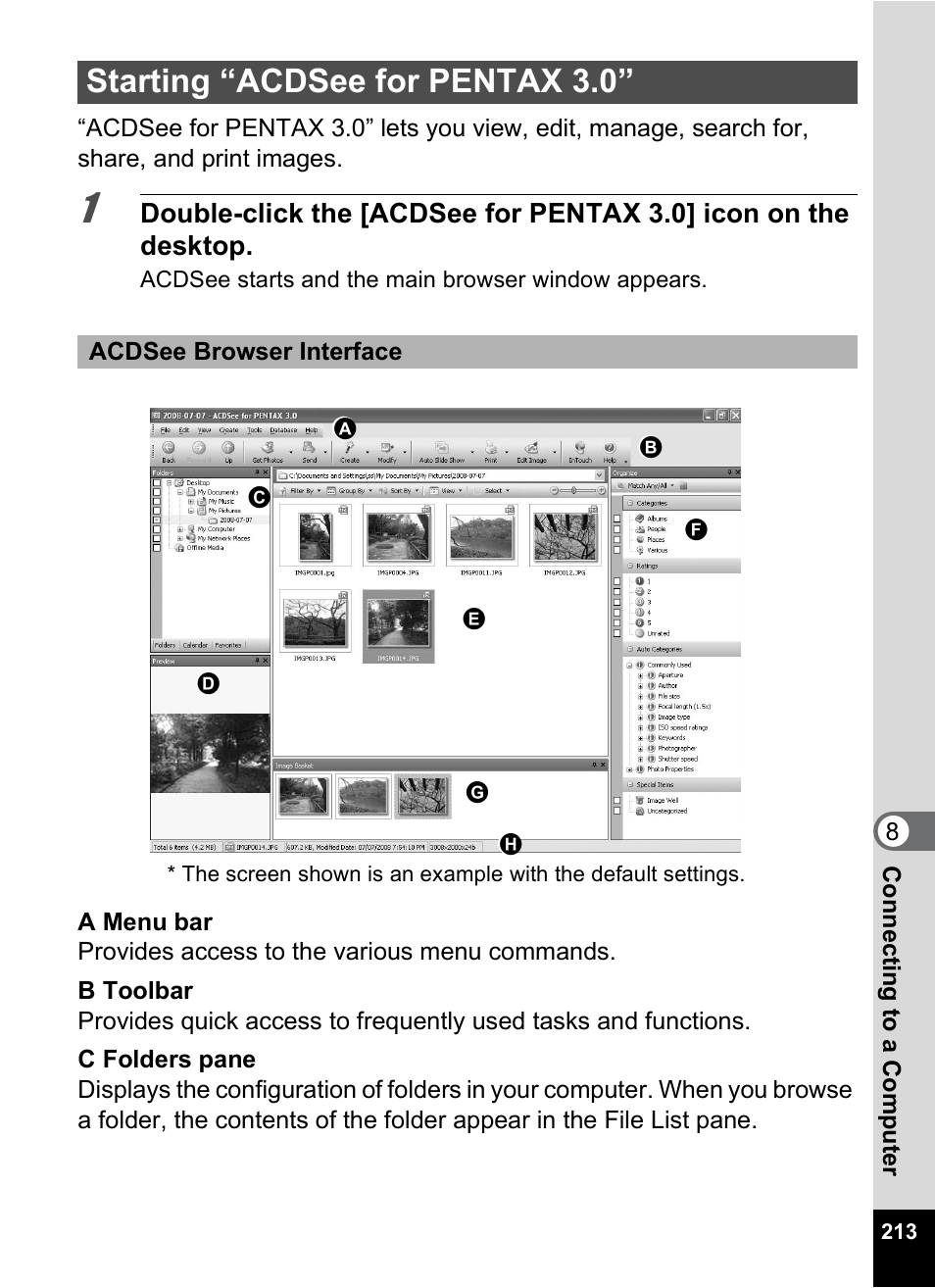 Starting “acdsee for pentax 3.0 | Pentax Digtial Camera Optio P70 User Manual | Page 215 / 256