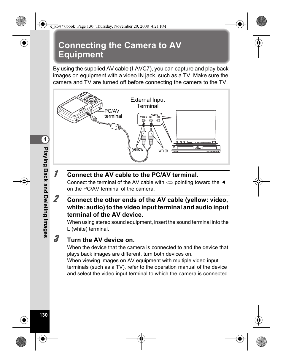 Connecting the camera to av equipment | Pentax Optio E70 User Manual | Page 132 / 225