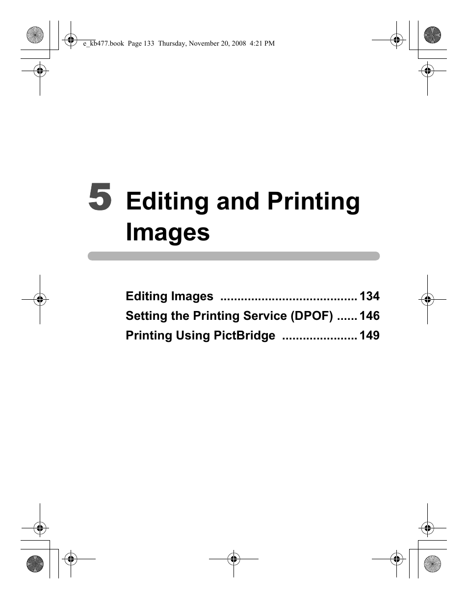 Editing and printing images | Pentax Optio E70 User Manual | Page 135 / 225