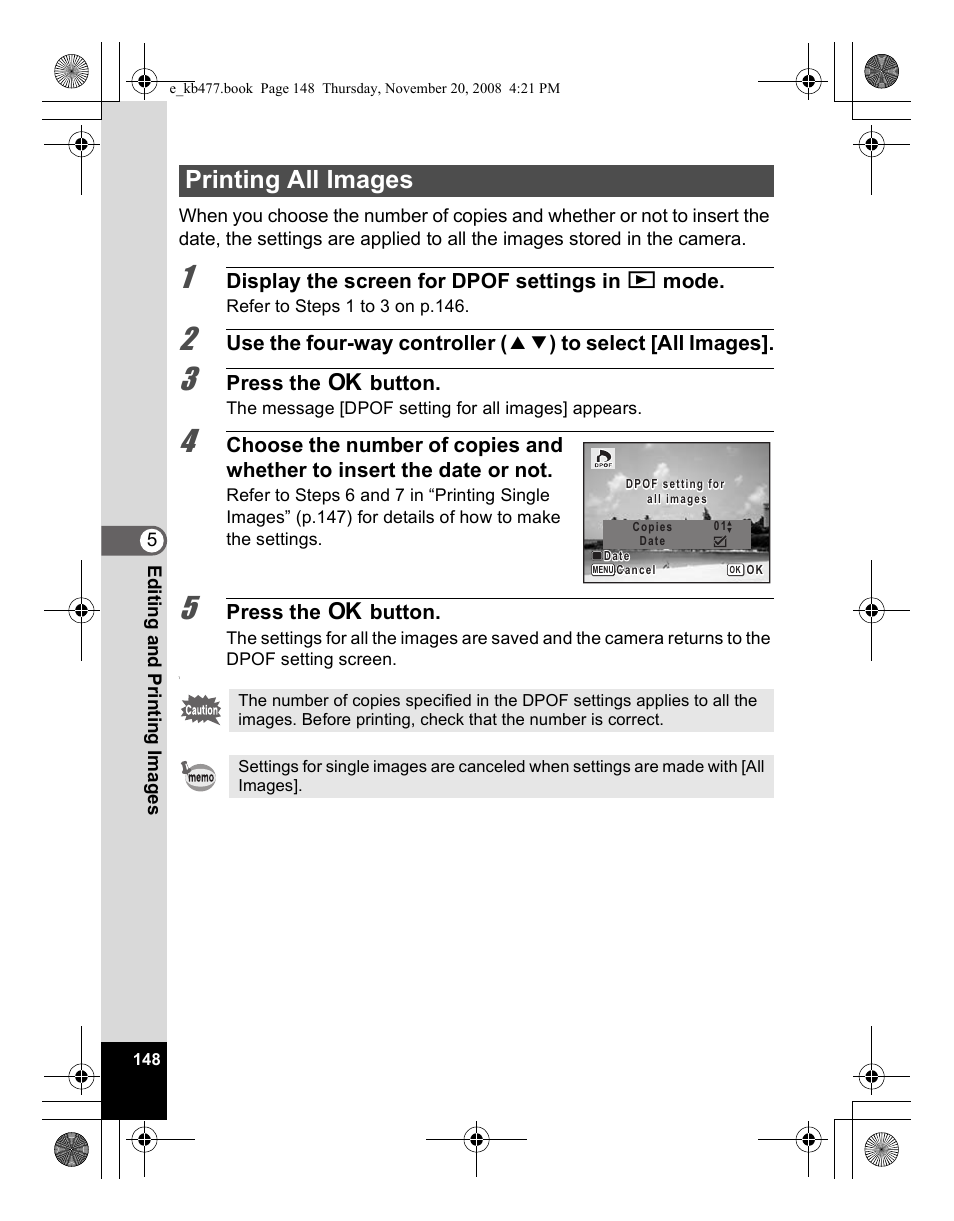 Printing all images, Display the screen for dpof settings in q mode, Press the 4 button | Pentax Optio E70 User Manual | Page 150 / 225