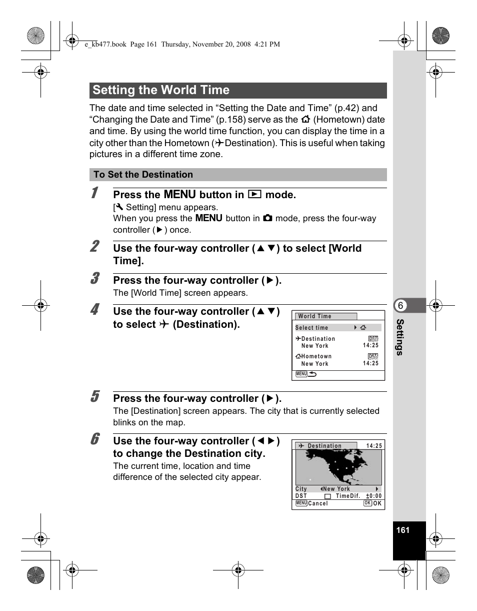 Setting the world time, Press the 3 button in q mode, Press the four-way controller ( 5 ) | Pentax Optio E70 User Manual | Page 163 / 225